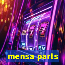 mensa parts